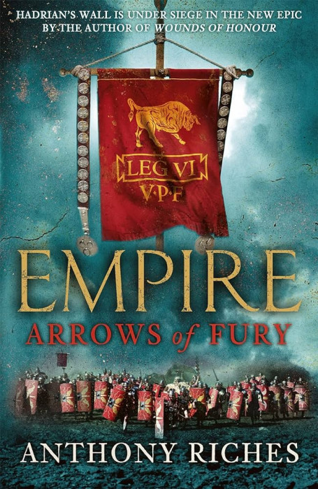 Anthony Riches - Arrows of Fury ( EMPIRE II )