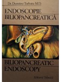 Dumitru Turbatu - Endoscopie biliopancreatica (semnata) (Editia: 1997)