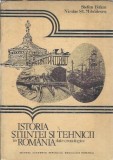 Istoria Stiintei si Tehnicii in Romania - Stefan Balan | Editura Academiei 1985
