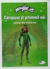 CARAPACE SI PRIETENII SAI , CARTE DE COLORAT , 2020