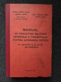 MANUAL DE PREGATIRE MILITARA IN CICLURILE II, III, IV DE INSTRUIRE