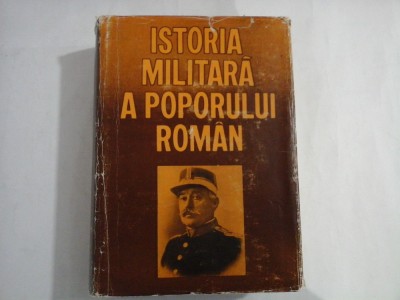 ISTORIA MILITARA A POPORULUI ROMAN Vol. V - coord. Acad. Stefan Pascu foto