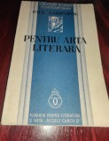 PENTRU ARTA LITERARA - Paul Zarifopol - 1934