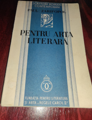 PENTRU ARTA LITERARA - Paul Zarifopol - 1934 foto