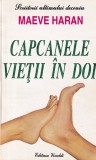 Maeve Haran - Capcanele vietii in doi
