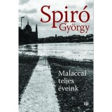 Malaccal teljes &eacute;veink - Spir&oacute; Gy&ouml;rgy