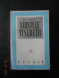 PAUL GEORGESCU - VARSTELE TINERETII. NUVELE (1967)