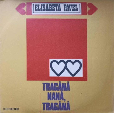 Disc vinil, LP. TRAGANA, NANA, TRAGANA-ELISABETA PAVEL-146159 foto