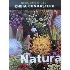 CHEIA CUNOASTERII,NATURA-READER&#039;S DIGEST