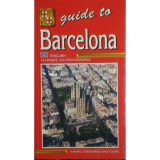 Guide to Barcelona (Editia: 2004)