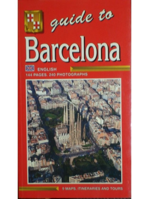 Guide to Barcelona (Editia: 2004)