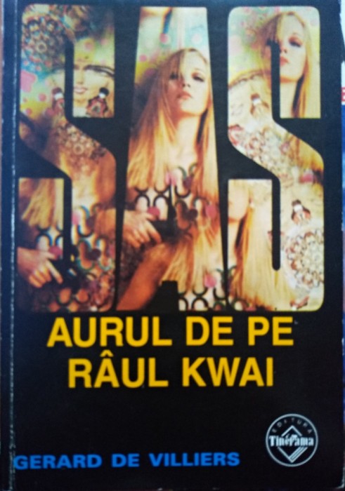 Aurul de pe r&acirc;ul Kwai