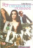 Roman "Cei mai buni dusmani" de Lizbie Browne, Editura Coni, 1993, Colectie Romantic