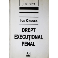 DREPT EXECUTIONAL PENAL, ION OANCEA