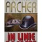 Jeffrey Archer - In linie dreapta (Editia: 1997)