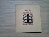 ALAIN BOSQUET - Poezii - V. Porumbacu, V. Teodorescu (trad.) - 1965, 155 p.