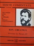 POVESTEA LUI HARAP-ALB, TEXTE COMENTATE-ION CREANGA-348984