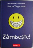 Zambeste! - Raina Telgemeier