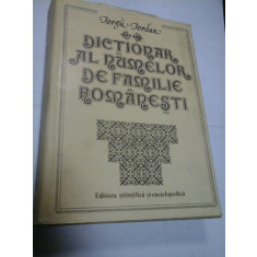 DICTIONAR AL NUMELOR DE FAMILIE ROMANESTI - Iorgu IORDAN