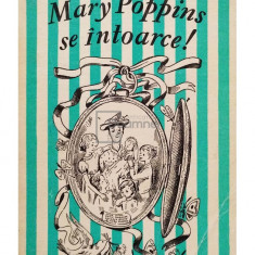 P. L. Travers - Mary Poppins se intoarce! (editia 1971)