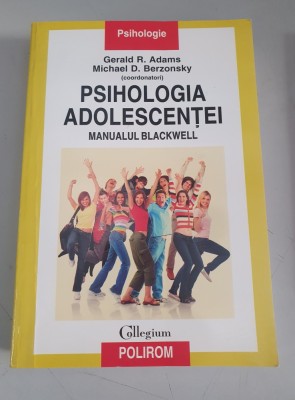 Gerald R. Adams - Psihologia adolescentei foto