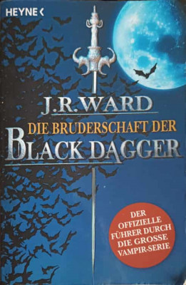 DIE BRUDERSCHAFT DER BLACK DAGGER-J.R. WARD foto