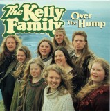 CD The Kelly Family &ndash; Over The Hump (VG++)
