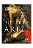 Puterea artei - Simon Schama - Pandora M