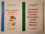 Alexandru Isvoranu - Limba ebraică biblică + Al. Isvoranu; Ion Resceanu - Exerciții practice pentru &icirc;nvățarea limbii ebraice biblice