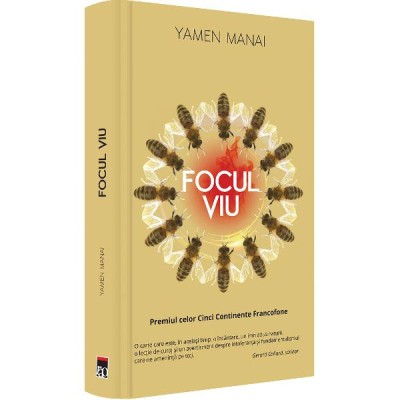 Focul viu - Yamen Manai foto