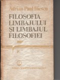 Adrian Paul Iliescu Filosofia limbajului, limbajul filosofiei