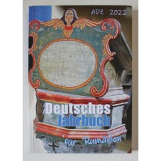 DEUTSCHES JAHRBUCH FUR RUMANIEN ( ANUARUL GERMAN PENTRU ROMANIA ) , 2022