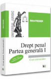 Drept penal. Partea generala I - Voicu Puscasu