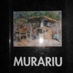 Ion Murariu. Lirism, naratie, expresie. Album pictura (2000, editie cartonata)
