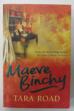 MAEVE BINCHY by TARA ROAD , 1999