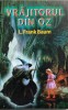 Vrajitorul din Oz L. Frank Baum, 1996, Alta editura