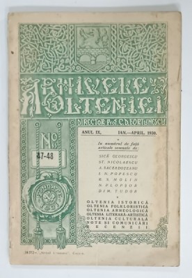 ARHIVELE OLTENIEI , ANUL IX , NR. 47 - 48 , IAN. - APRIL , 1930 , REVISTA foto