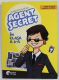 AGENT SECRET IN CLASA A 6 -A de MARCUS EMERSON , EDITIE BILINGVA ENGLEZA - ROMANA , 2021