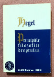 Principiile filosofiei dreptului. Editura IRI, 1996 - G. W. F. Hegel