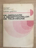 M. Silisteanu - Lucrari practice de depanare a receptoarelor de televiziune - 1108