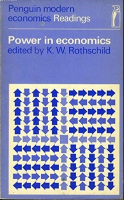 Power in economics / Selected readings K. W. Rothschild (ed.) foto