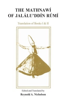 The Mathnawi of Jalalu&amp;#039;ddin Rumi, Volume II foto