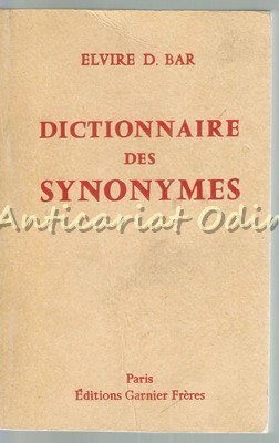 Dictionnaire Des Synonymes - Elvire D. Bar foto