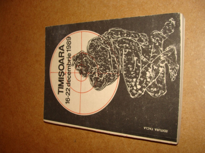 Timisoara 16-22 decembrie 1989