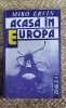 MIKO ERVIN - ACASA IN EUROPA