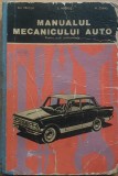 GH. FRATILA - MANUALUL MECANICULUI AUTO, PENTRU SCOLI PROFESIONALE, 1967