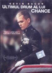 DVD Film de colectie: Ultimul drum al lui Chance ( Kevin Bacon - vezi descriere )