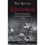 Megtorl&aacute;s - K&ouml;z&eacute;p-Ukrajna visszafoglal&aacute;sa 1943 - Prit Buttar
