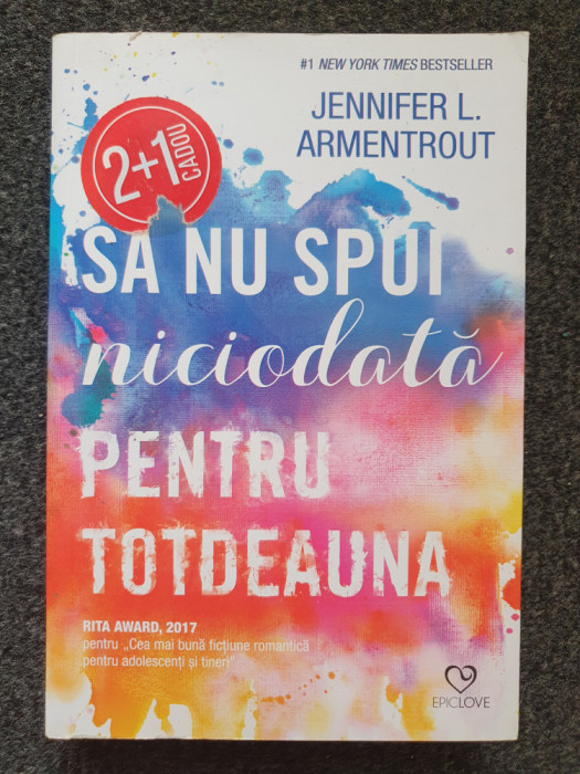 SA NU SPUI NICIODATA PENTRU TOTDEAUNA - Jennifer Armentrout