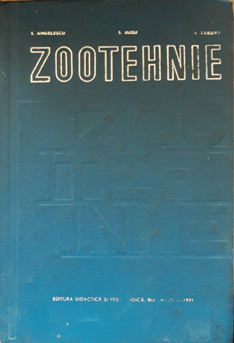 ZOOTEHNIE - IOAN ANGELESCU, SIMION RUSU, 1971